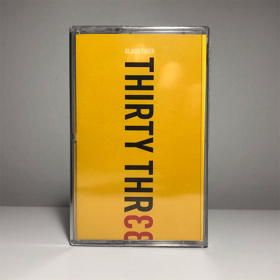 Glass Tiger "33" EP Release retro cassette tape.